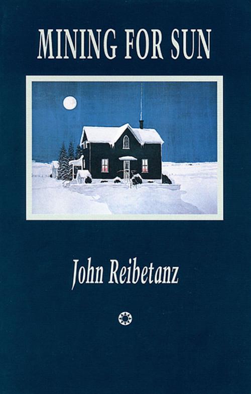 Cover of the book Mining for Sun by John Reibetanz, Brick Books