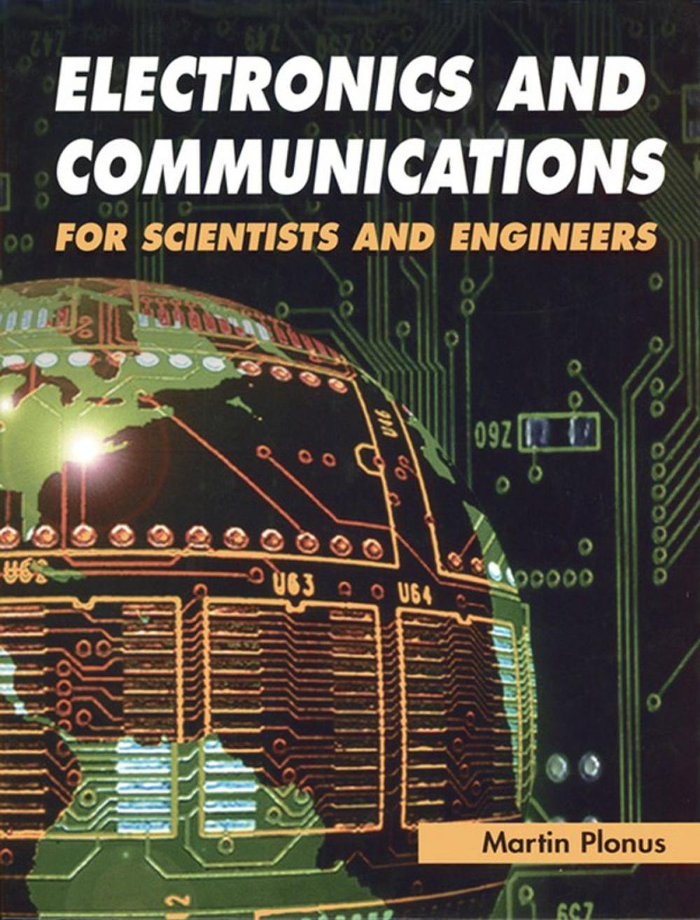 Big bigCover of Electronics and Communications for Scientists and Engineers