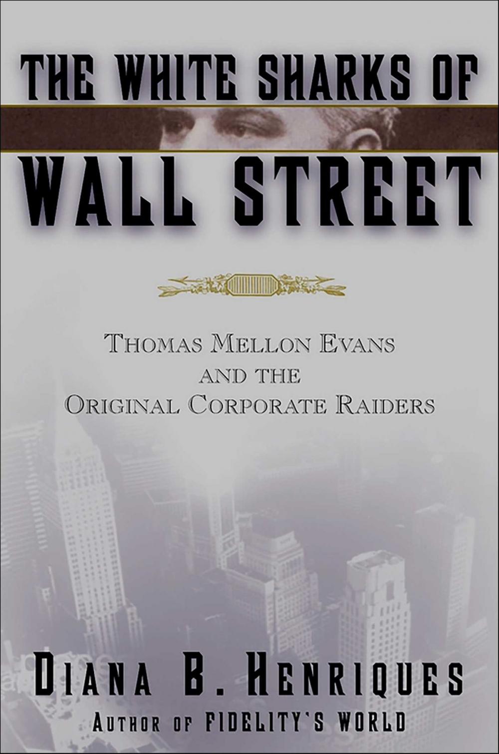 Big bigCover of The White Sharks of Wall Street