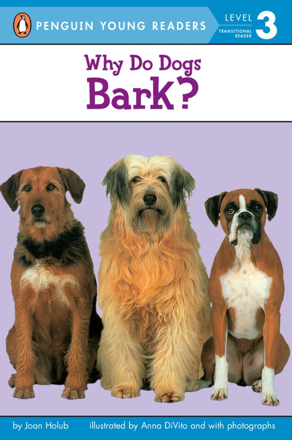 Big bigCover of Why Do Dogs Bark?