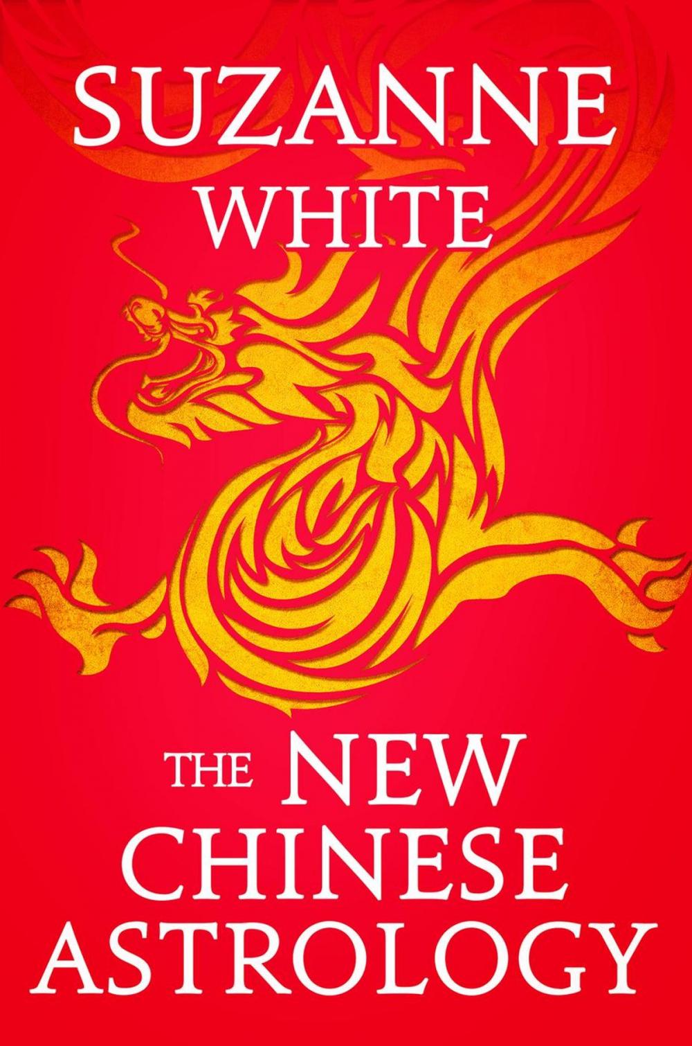 Big bigCover of THE NEW CHINESE ASTROLOGY