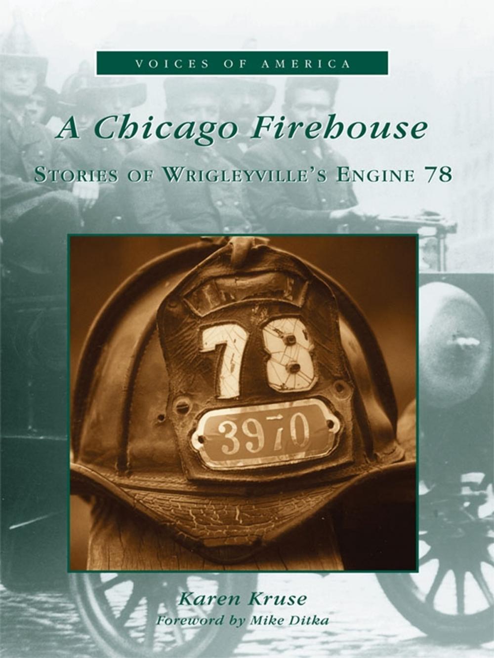 Big bigCover of A Chicago Firehouse