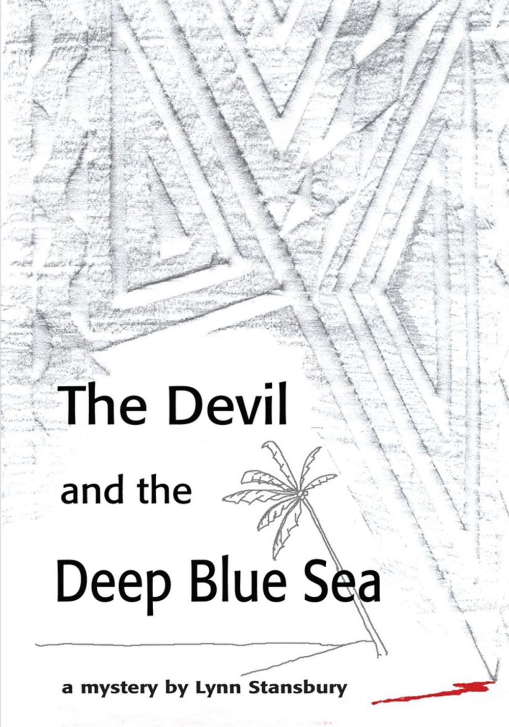 Big bigCover of The Devil and the Deep Blue Sea