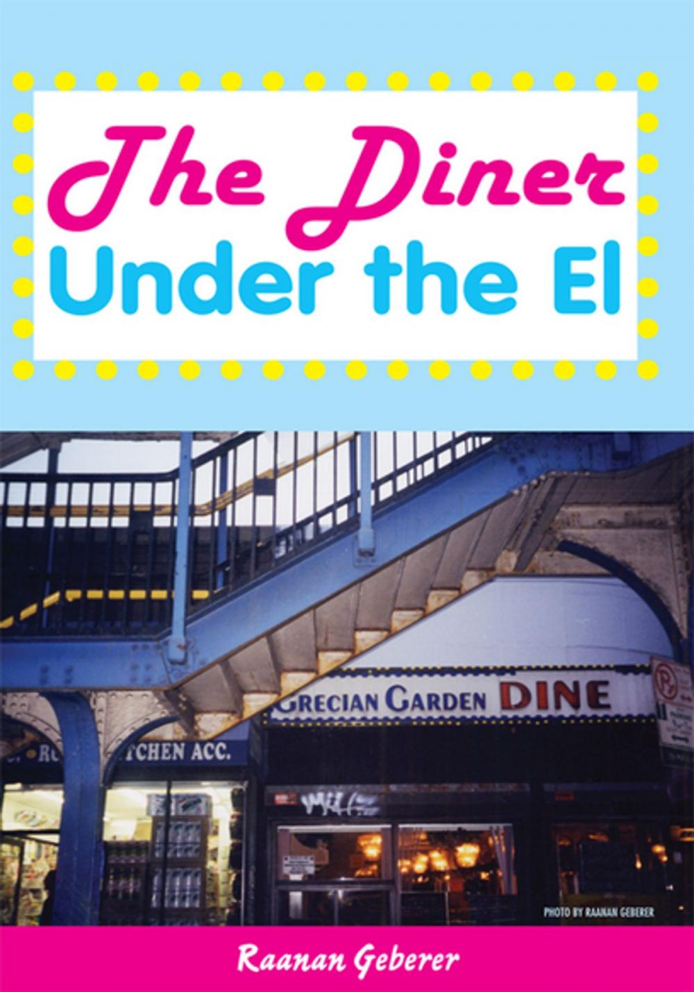 Big bigCover of The Diner Under the El