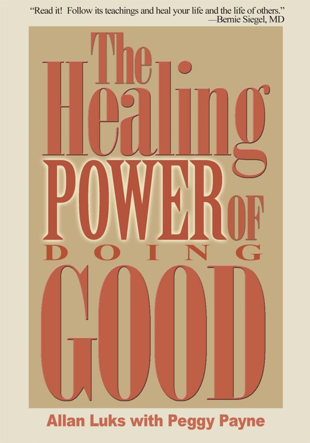 Big bigCover of The Healing Power of Doing Good