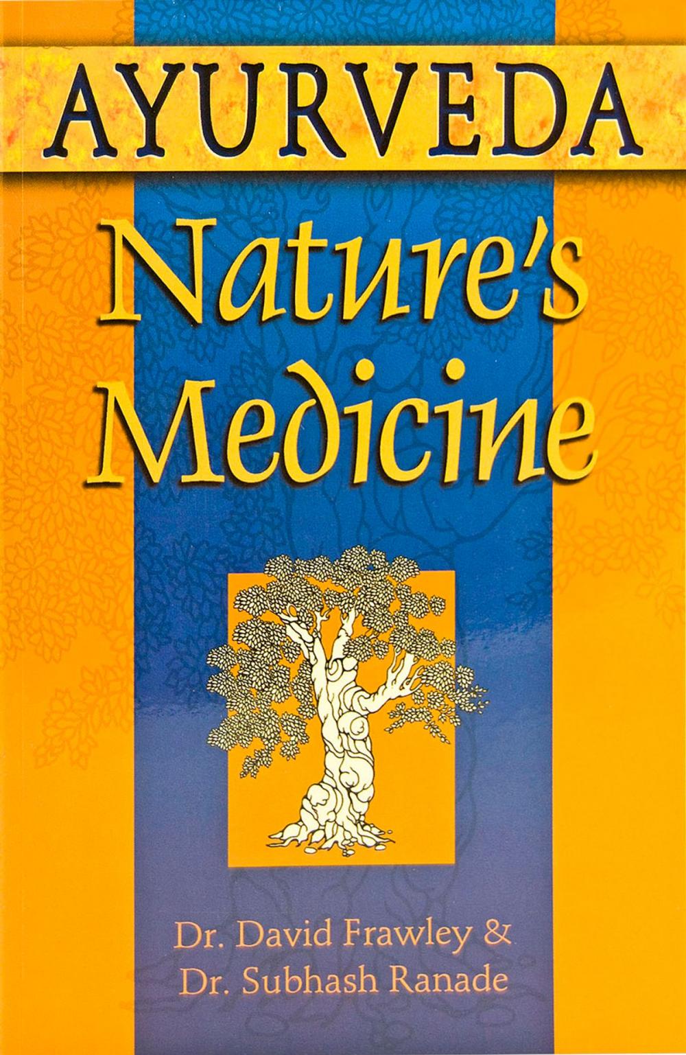 Big bigCover of Ayurveda, Nature's Medicine