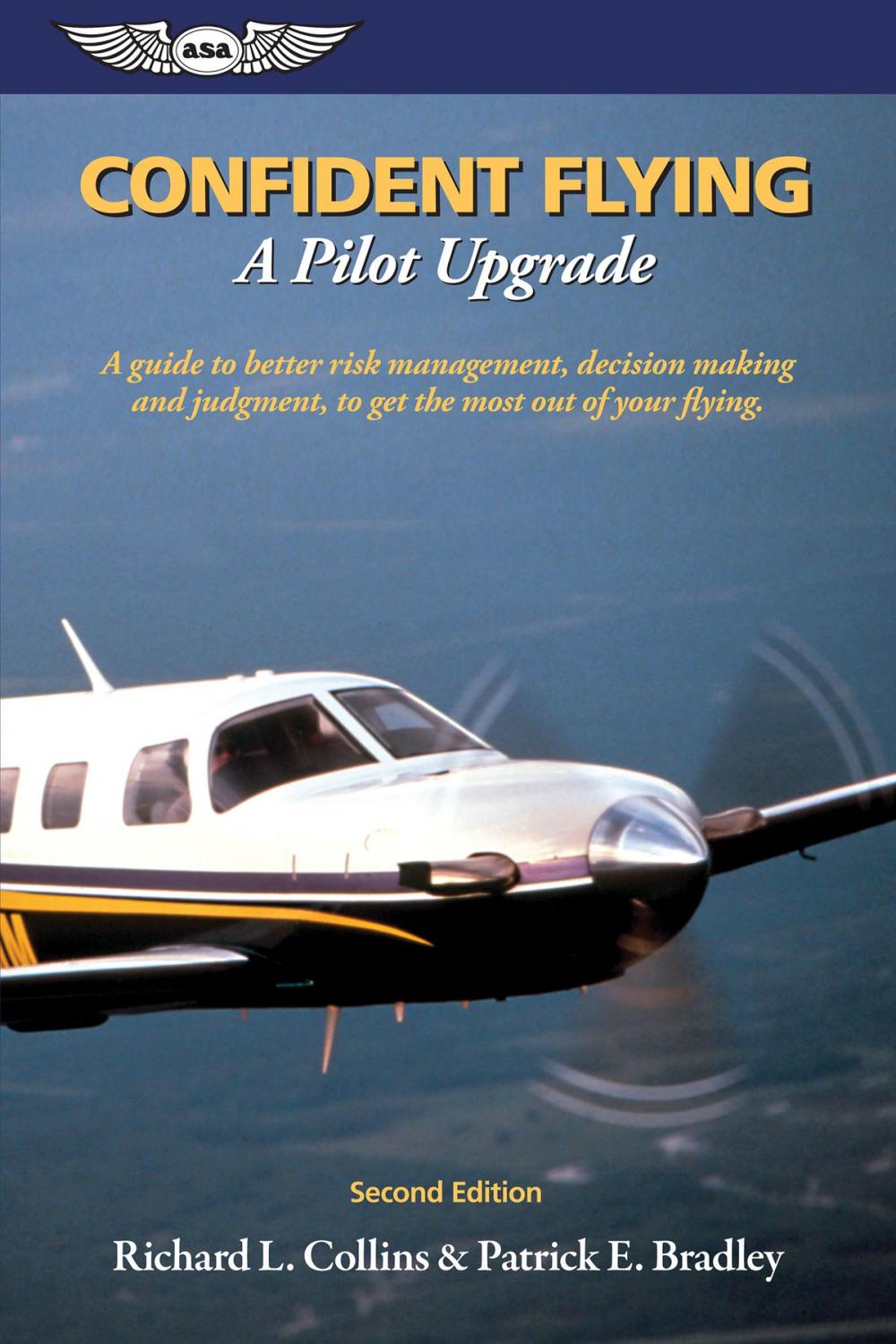 Big bigCover of Confident Flying: A Pilot Upgrade