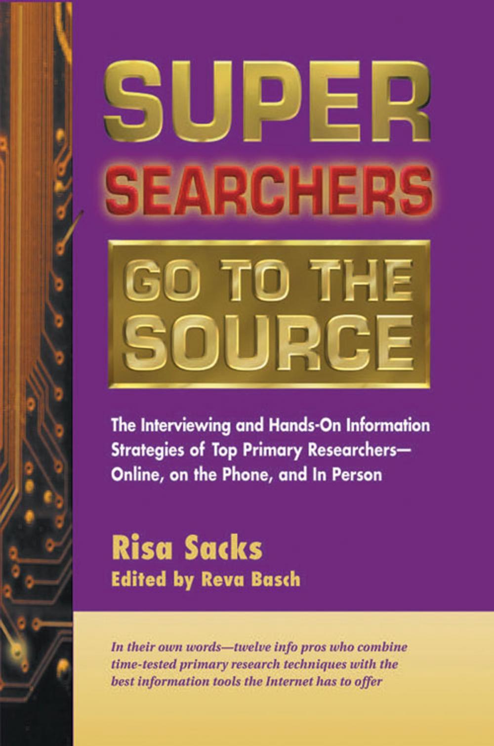 Big bigCover of Super Searchers Go to the Source