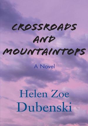 Cover of the book Crossroads and Mountaintops by Khusan Tursunov