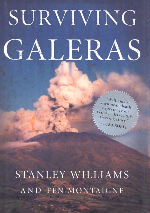 Cover of the book Surviving Galeras by Stanley Williams, Fen Montaigne, Houghton Mifflin Harcourt