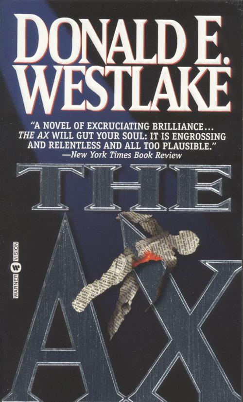 Cover of the book The Ax by Donald E. Westlake, Grand Central Publishing