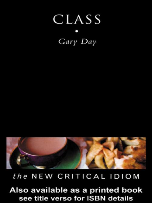 Cover of the book Class by Gary Day, Taylor and Francis