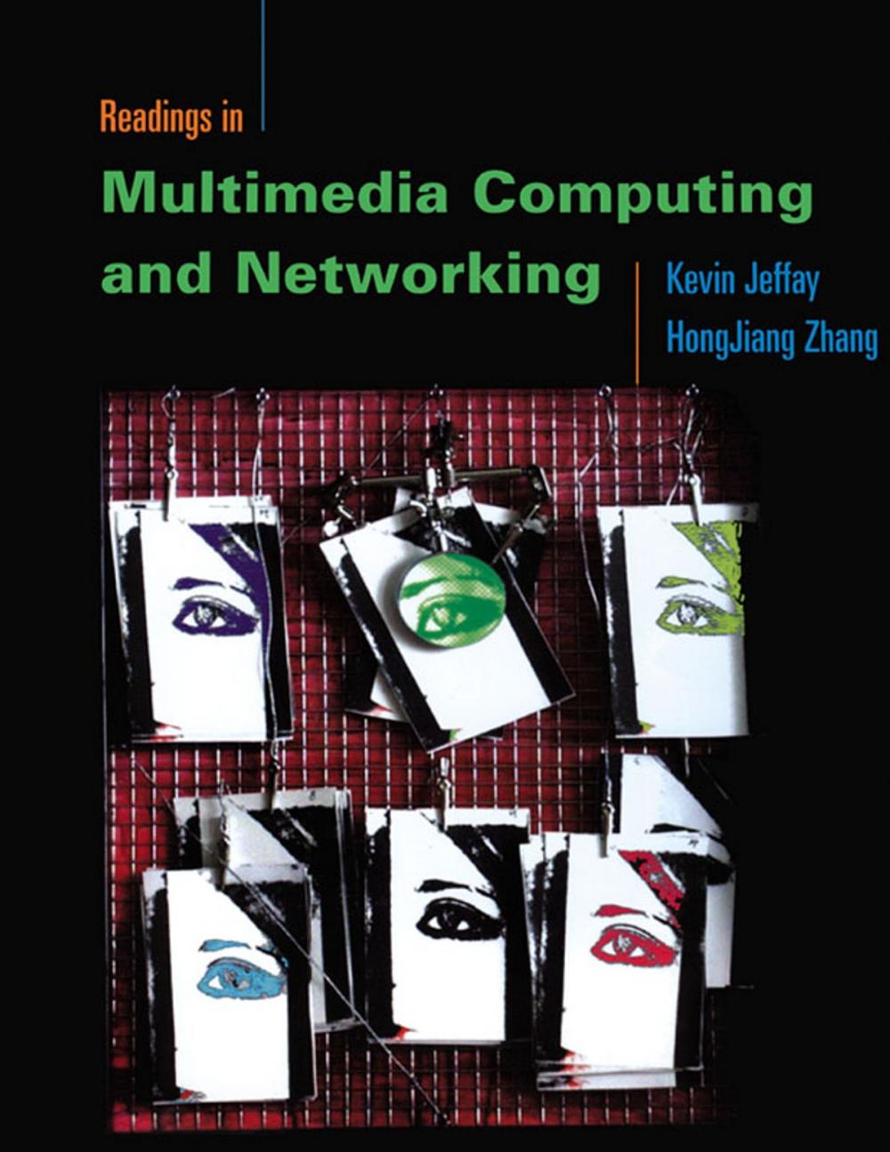 Big bigCover of Readings in Multimedia Computing and Networking