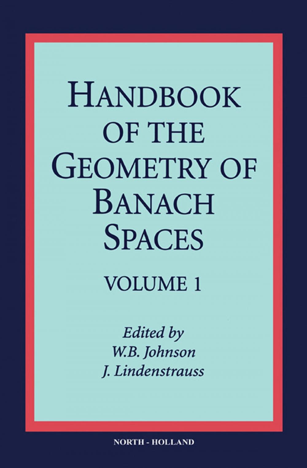 Big bigCover of Handbook of the Geometry of Banach Spaces