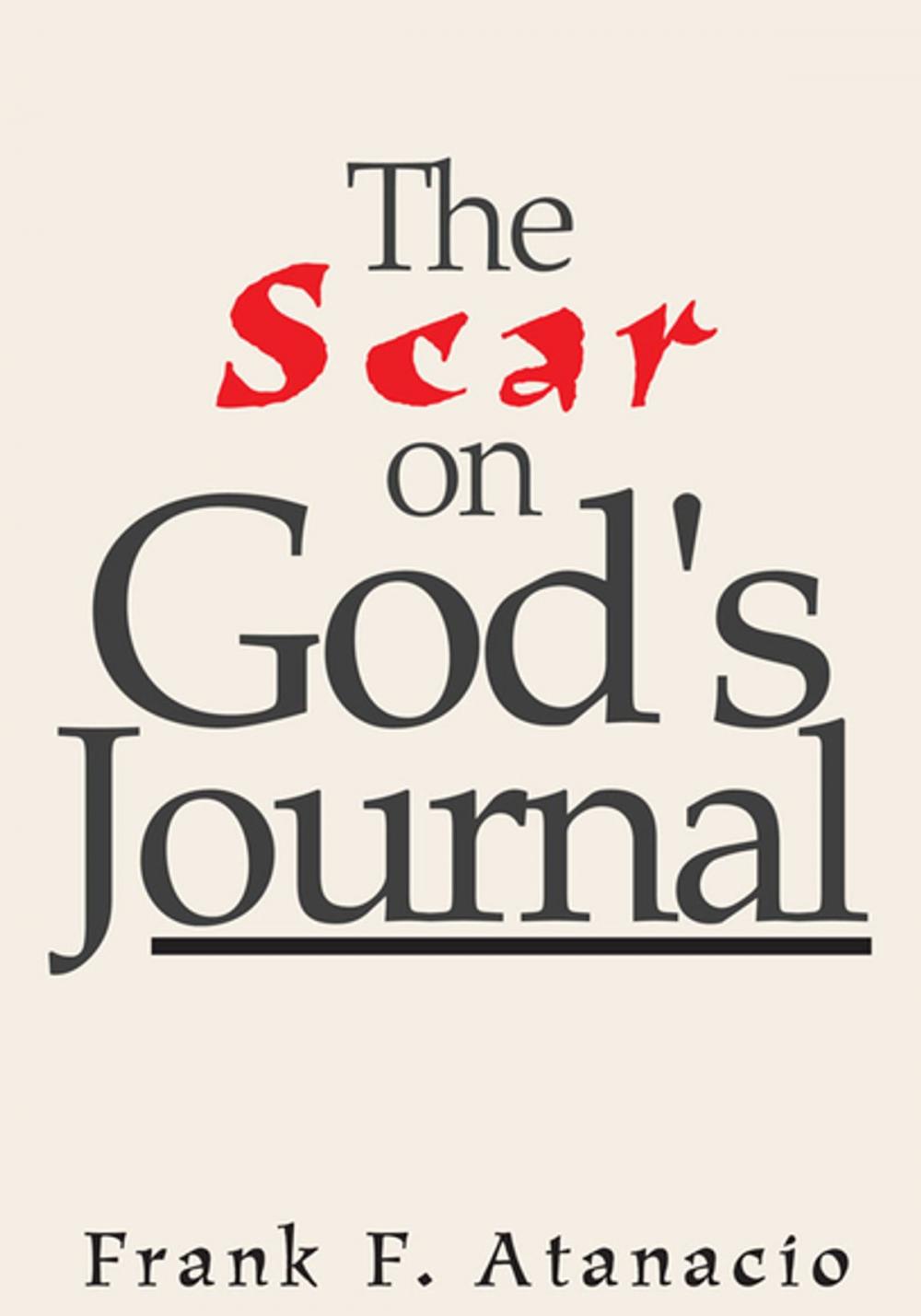 Big bigCover of The Scar on God's Journal