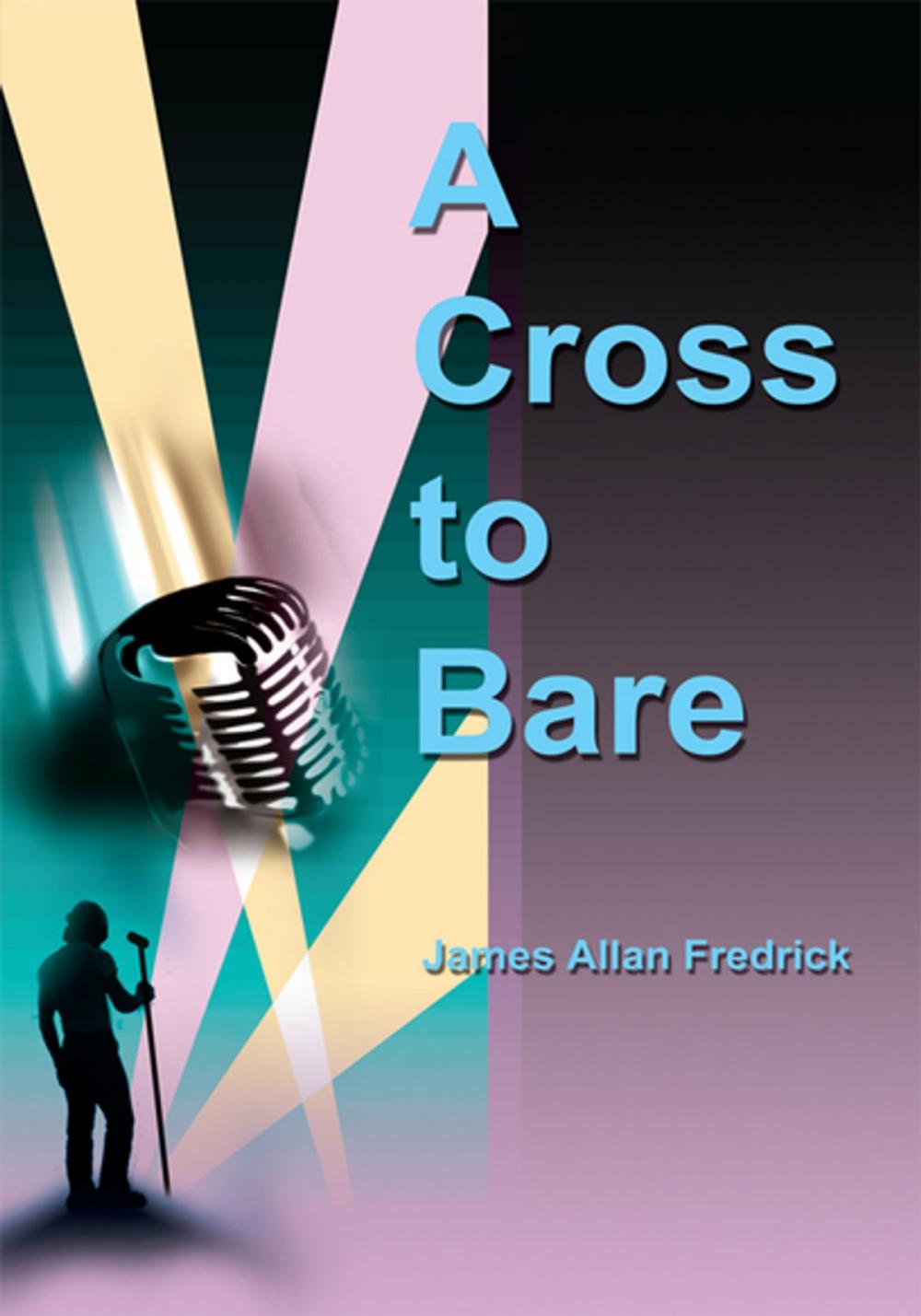 Big bigCover of A Cross to Bare