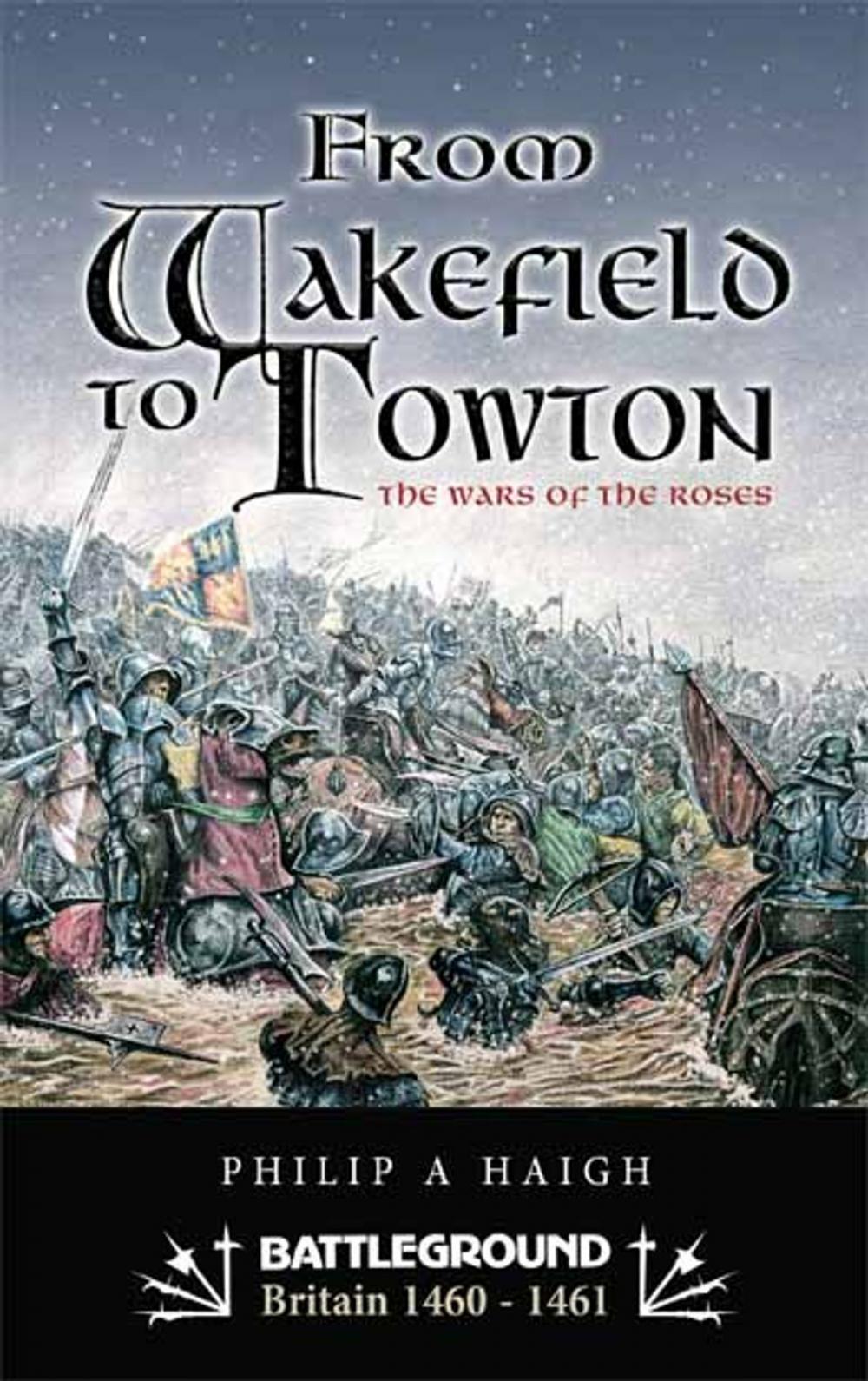 Big bigCover of From Wakefield to Towton