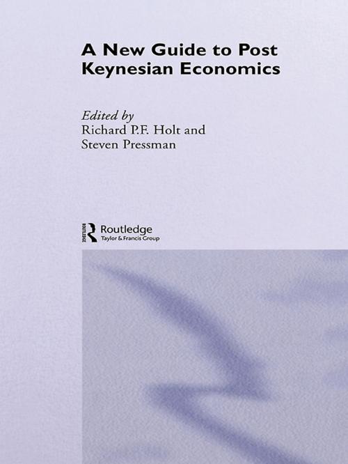 Cover of the book A New Guide to Post-Keynesian Economics by Richard P. F. Holt, Steven Pressman, Taylor and Francis