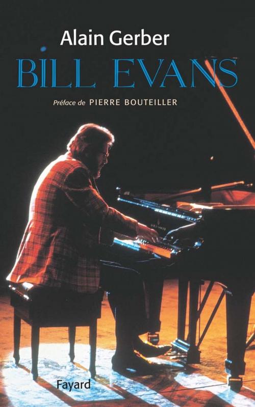 Cover of the book Bill Evans by Alain Gerber, Fayard