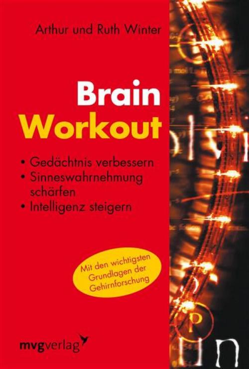 Cover of the book Brain Workout by Arthur Winter, mvg Verlag