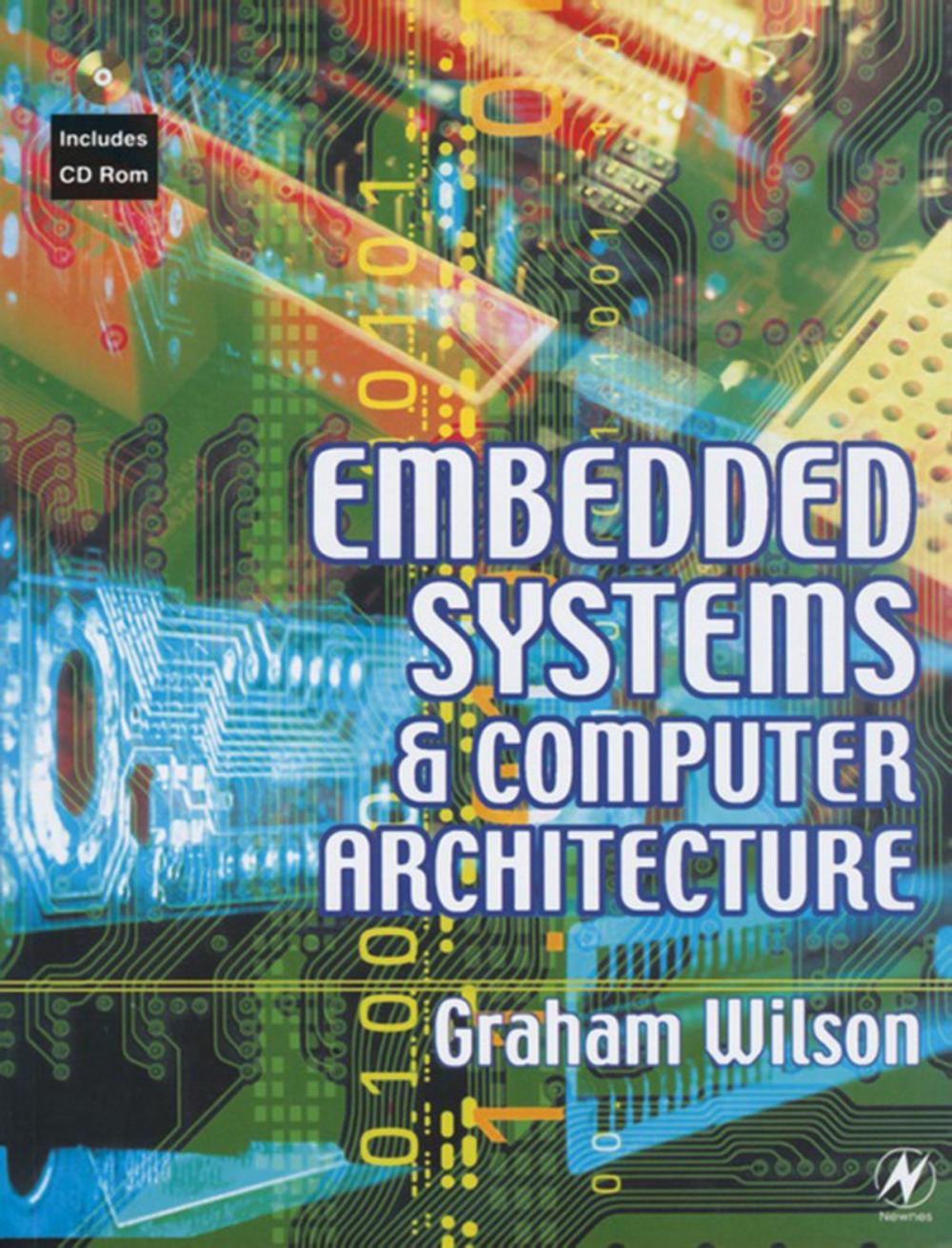 Big bigCover of Embedded Systems and Computer Architecture