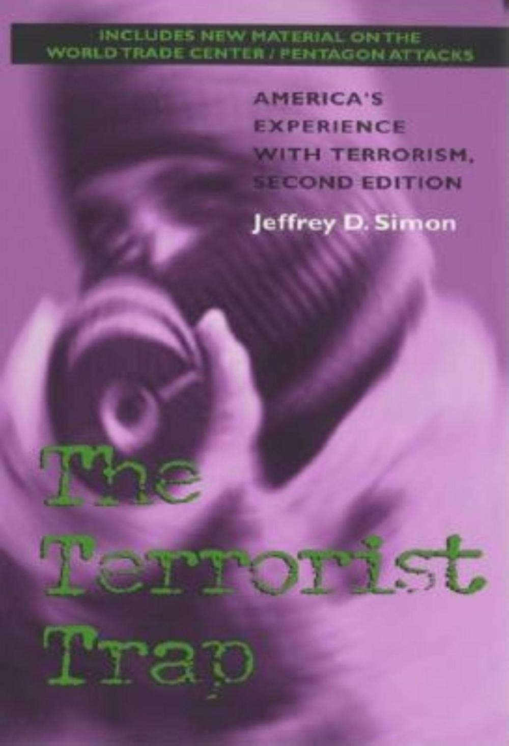 Big bigCover of The Terrorist Trap, Second Edition