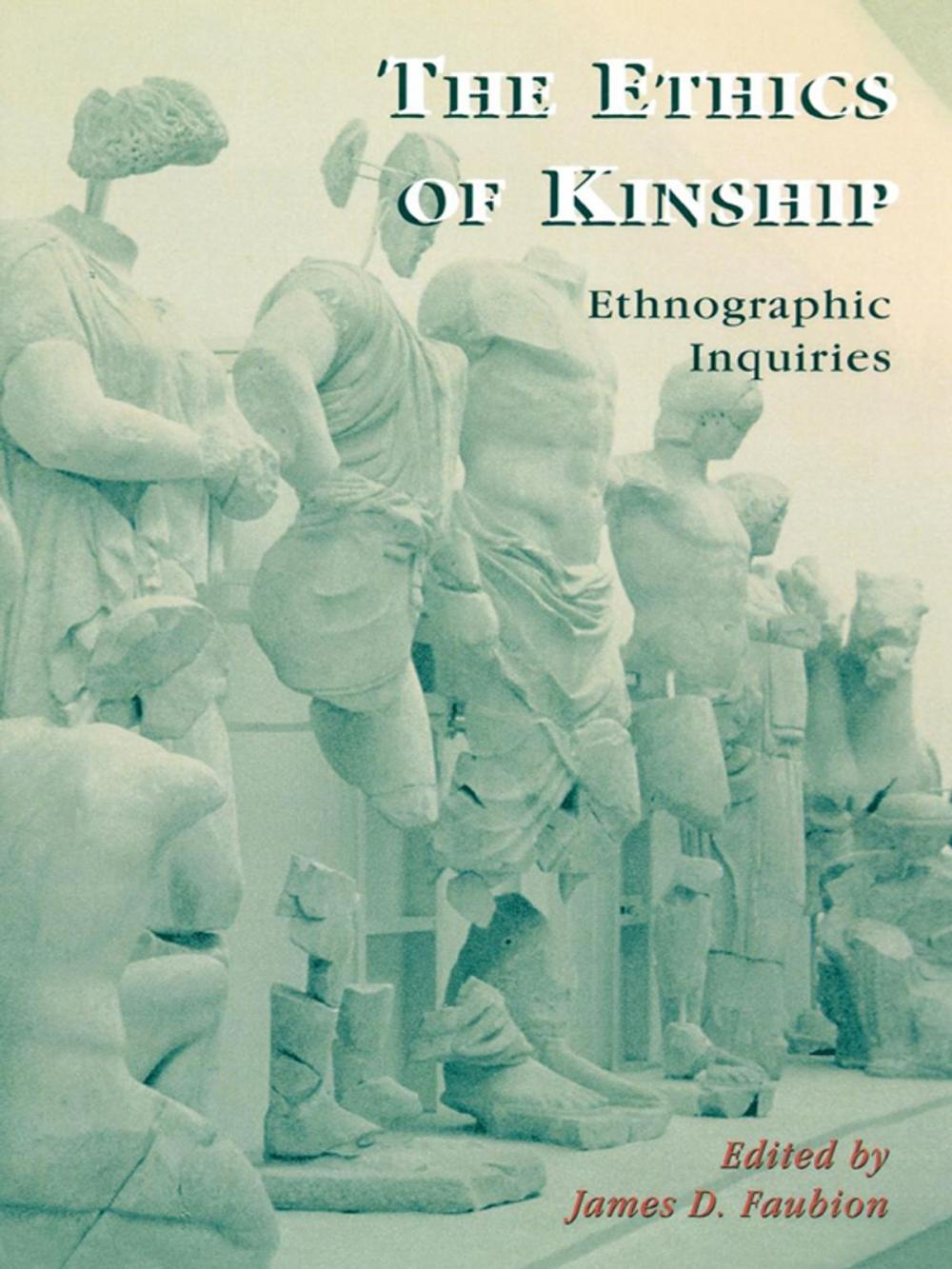 Big bigCover of The Ethics of Kinship