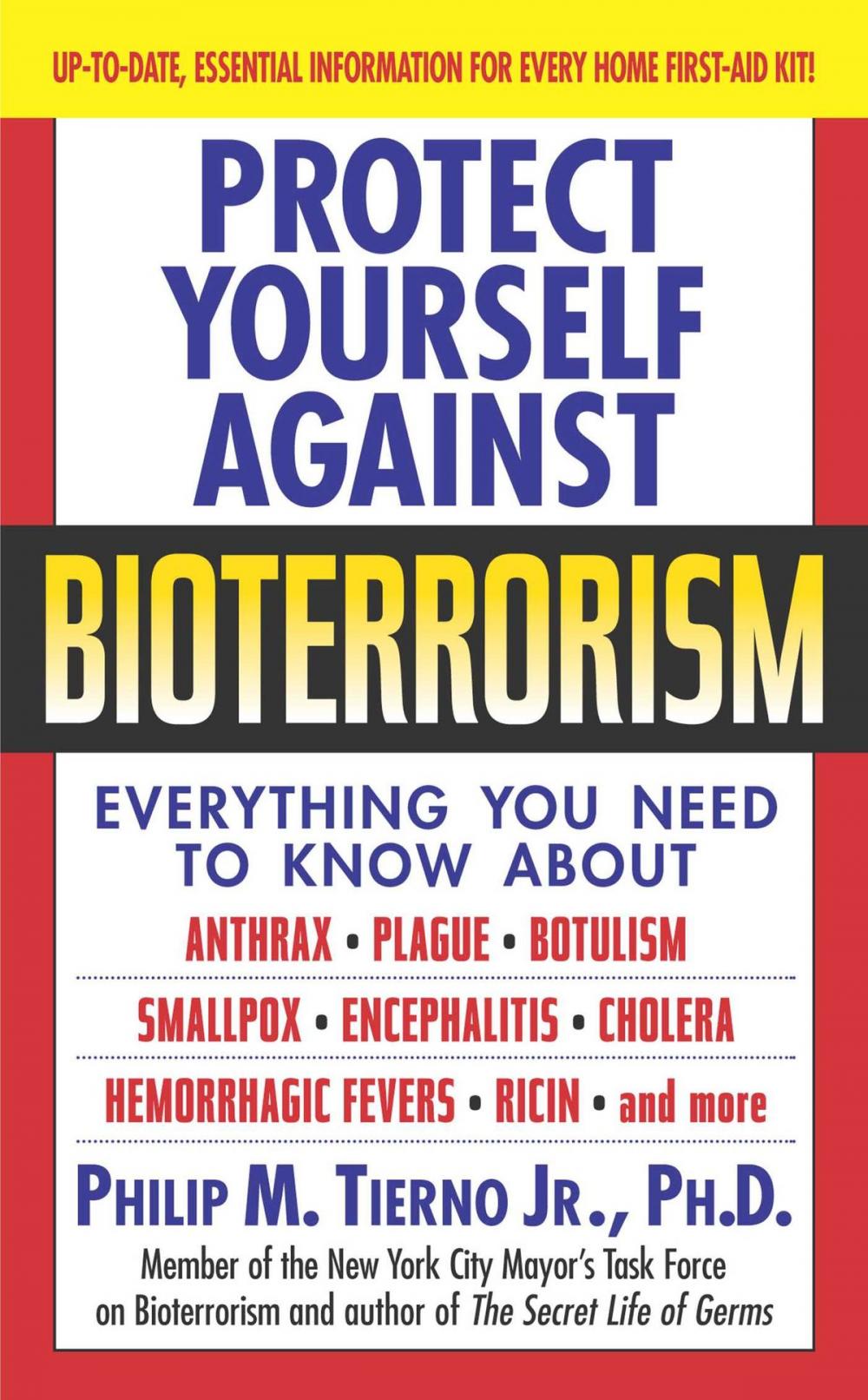 Big bigCover of Protect Yourself Against Bioterrorism