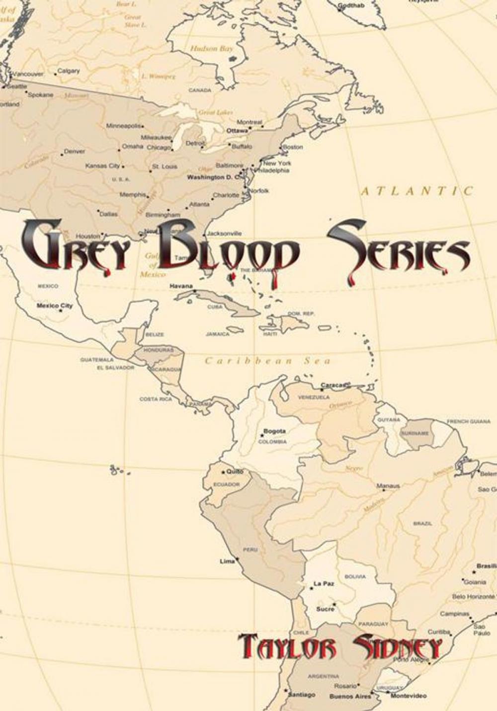 Big bigCover of Grey Blood Series