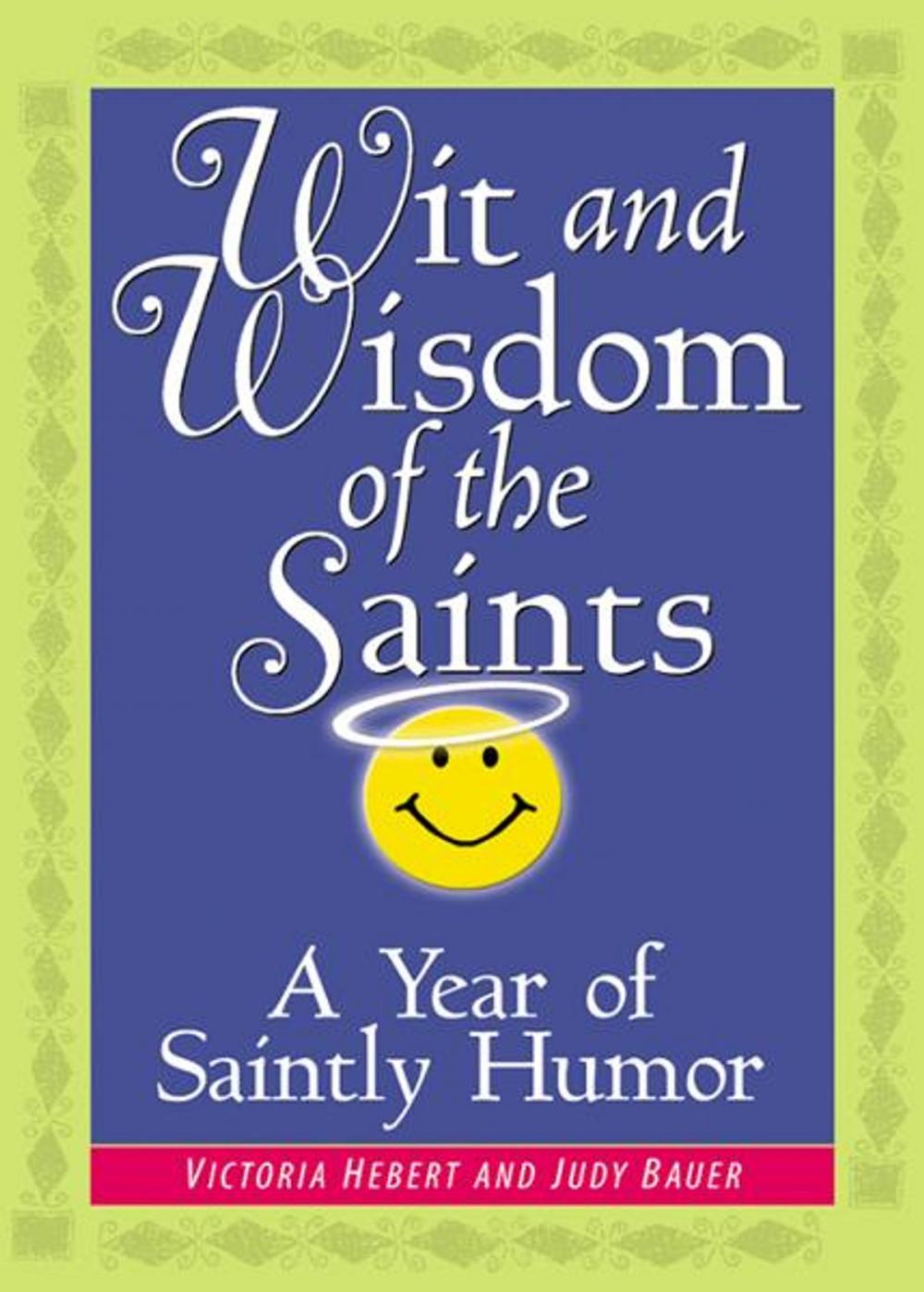 Big bigCover of Wit and Wisdom of the Saints