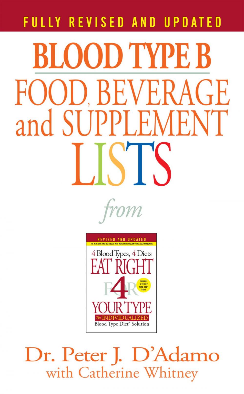 Big bigCover of Blood Type B Food, Beverage and Supplement Lists