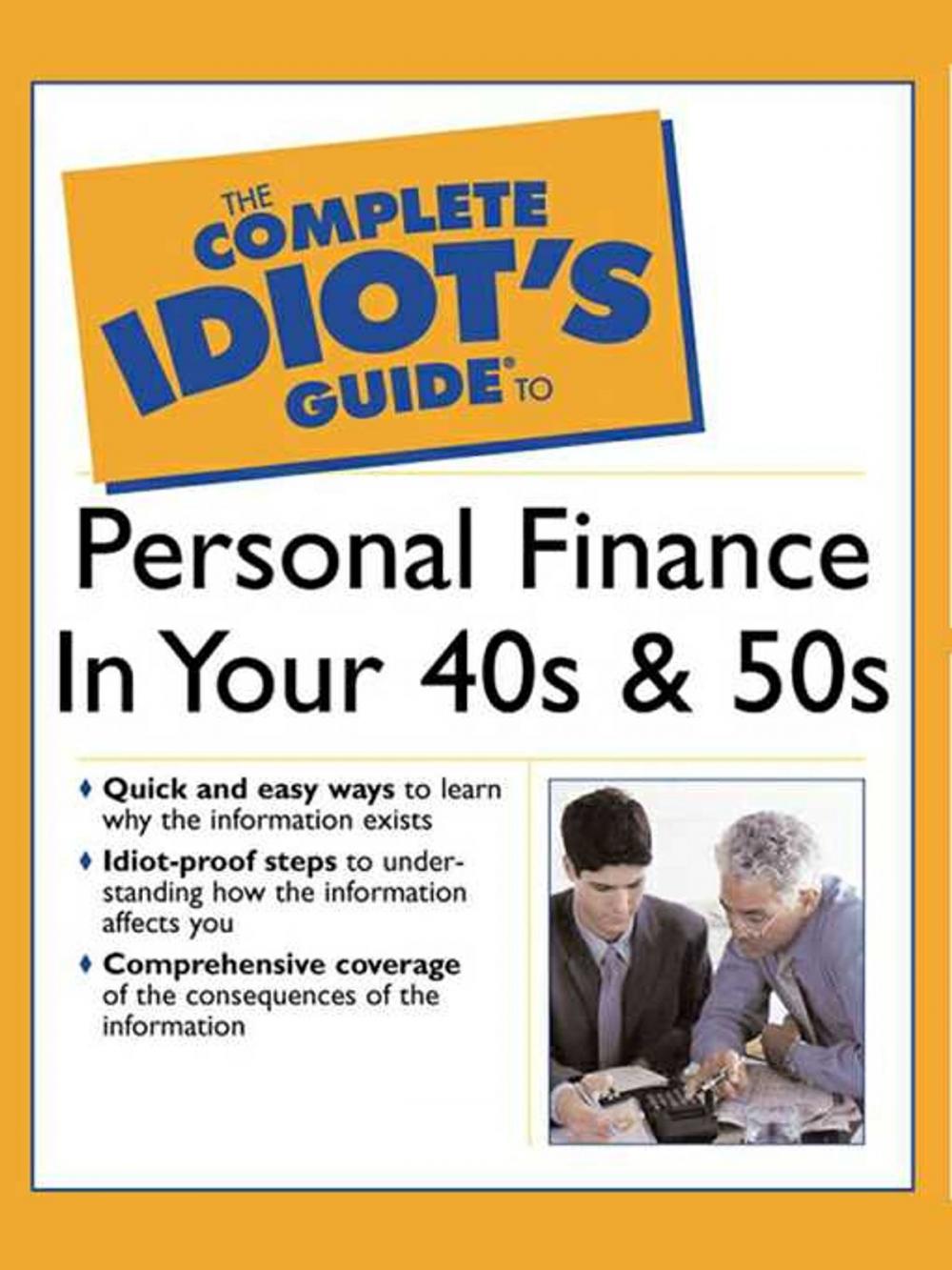 Big bigCover of The Complete Idiot's Guide to Personal Finance in Your 40's & 50's