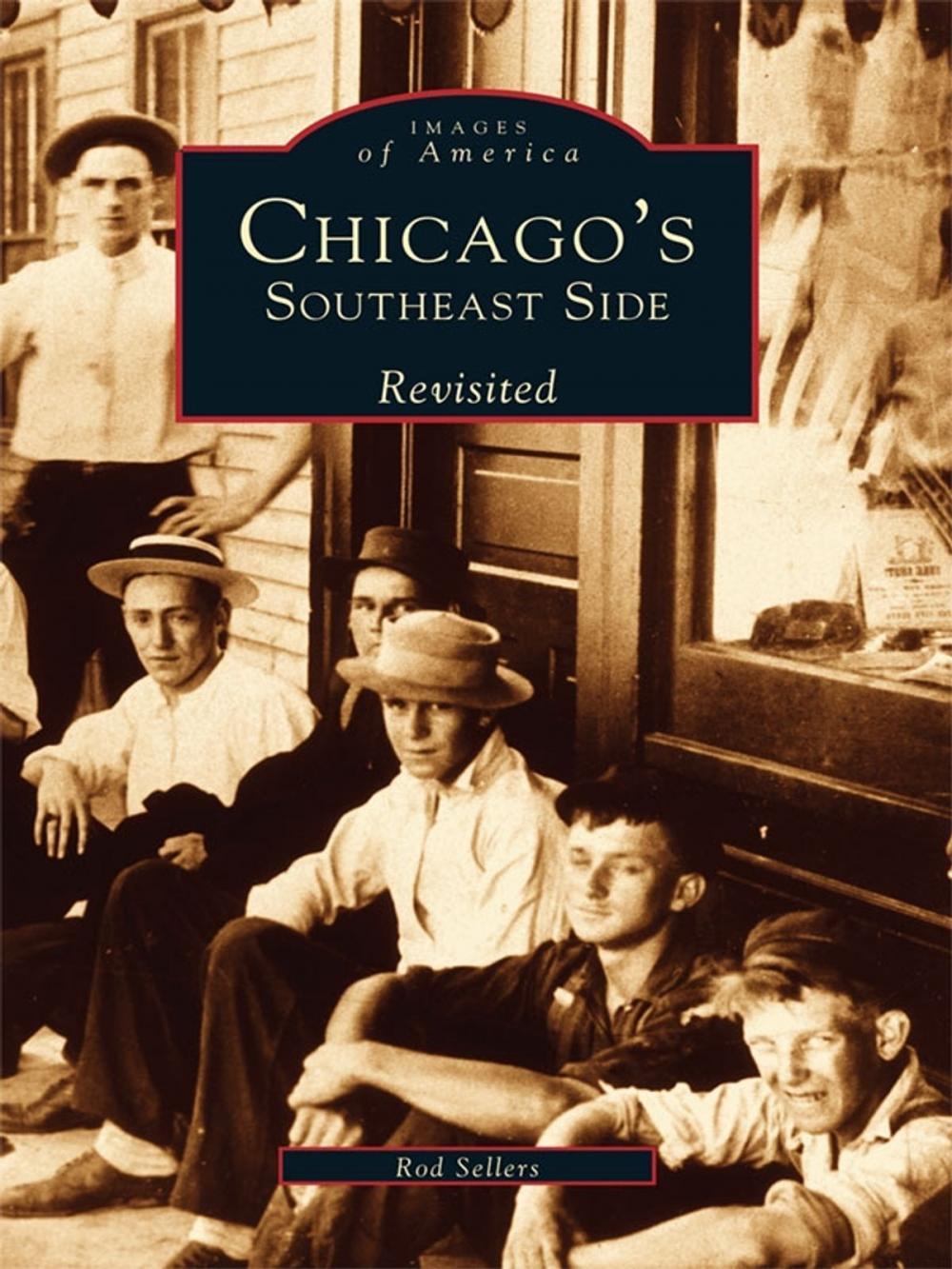 Big bigCover of Chicago's Southeast Side Revisited