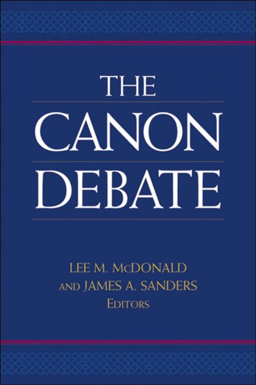 Cover of the book The Canon Debate by , Baker Publishing Group