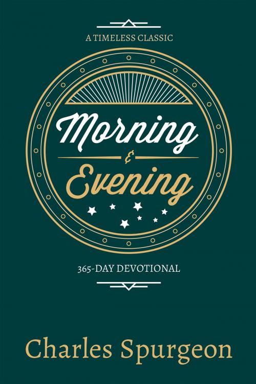 Cover of the book Morning and Evening by Charles H. Spurgeon, Whitaker House