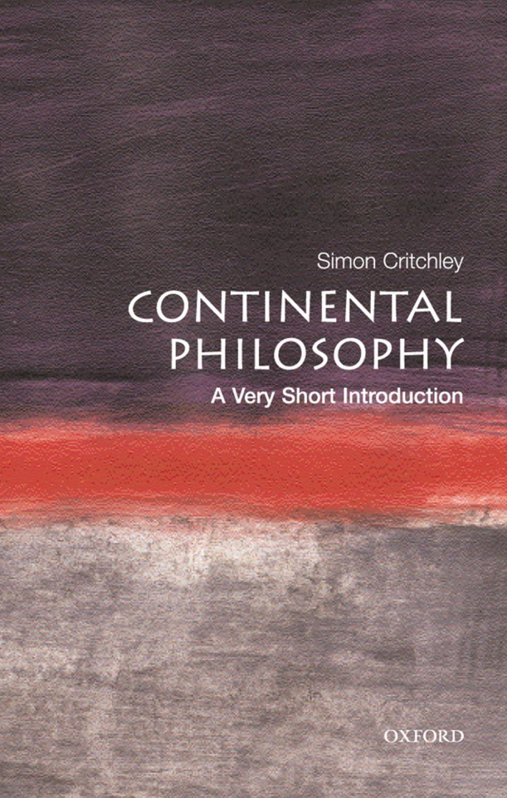 Big bigCover of Continental Philosophy: A Very Short Introduction