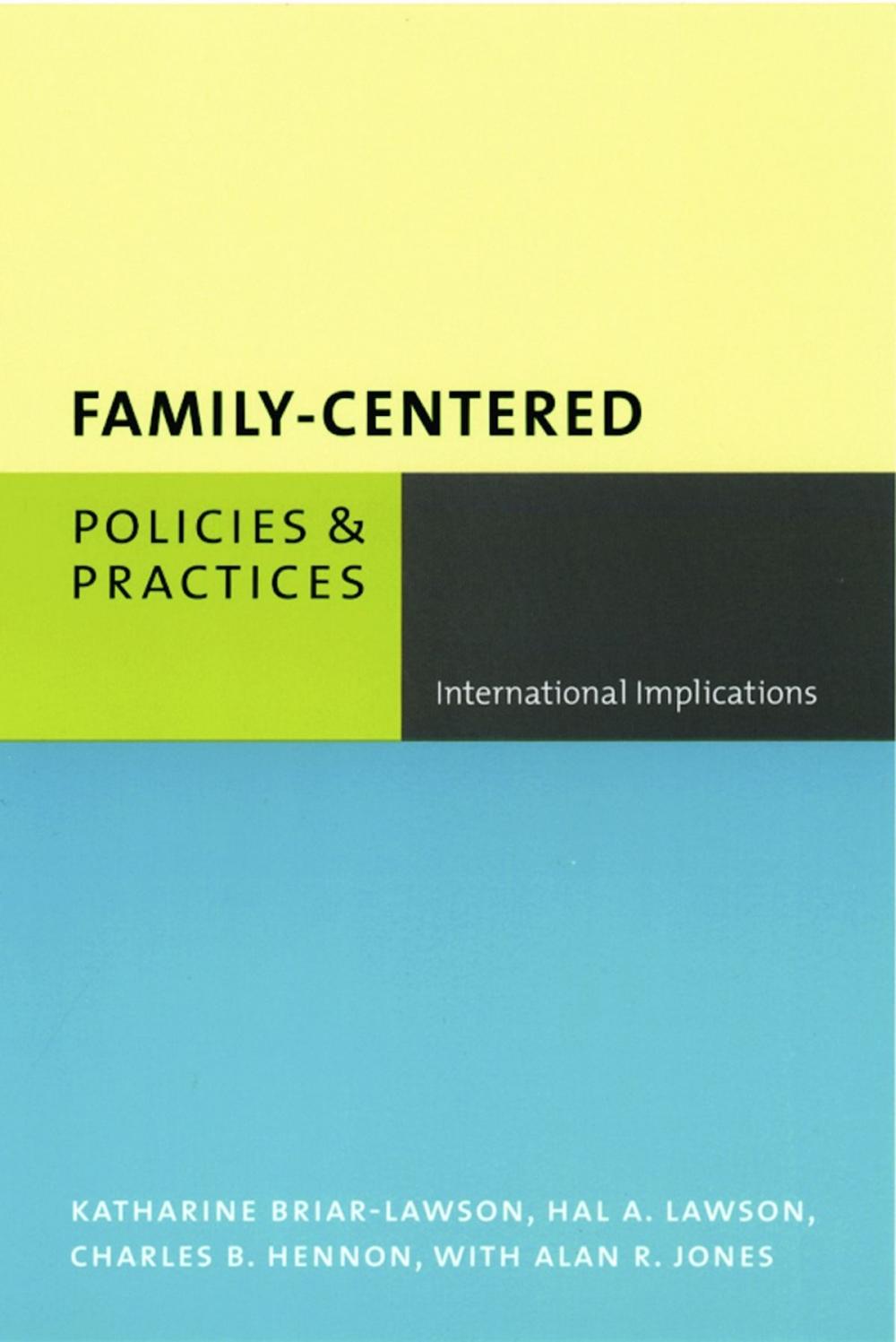 Big bigCover of Family-Centered Policies and Practices