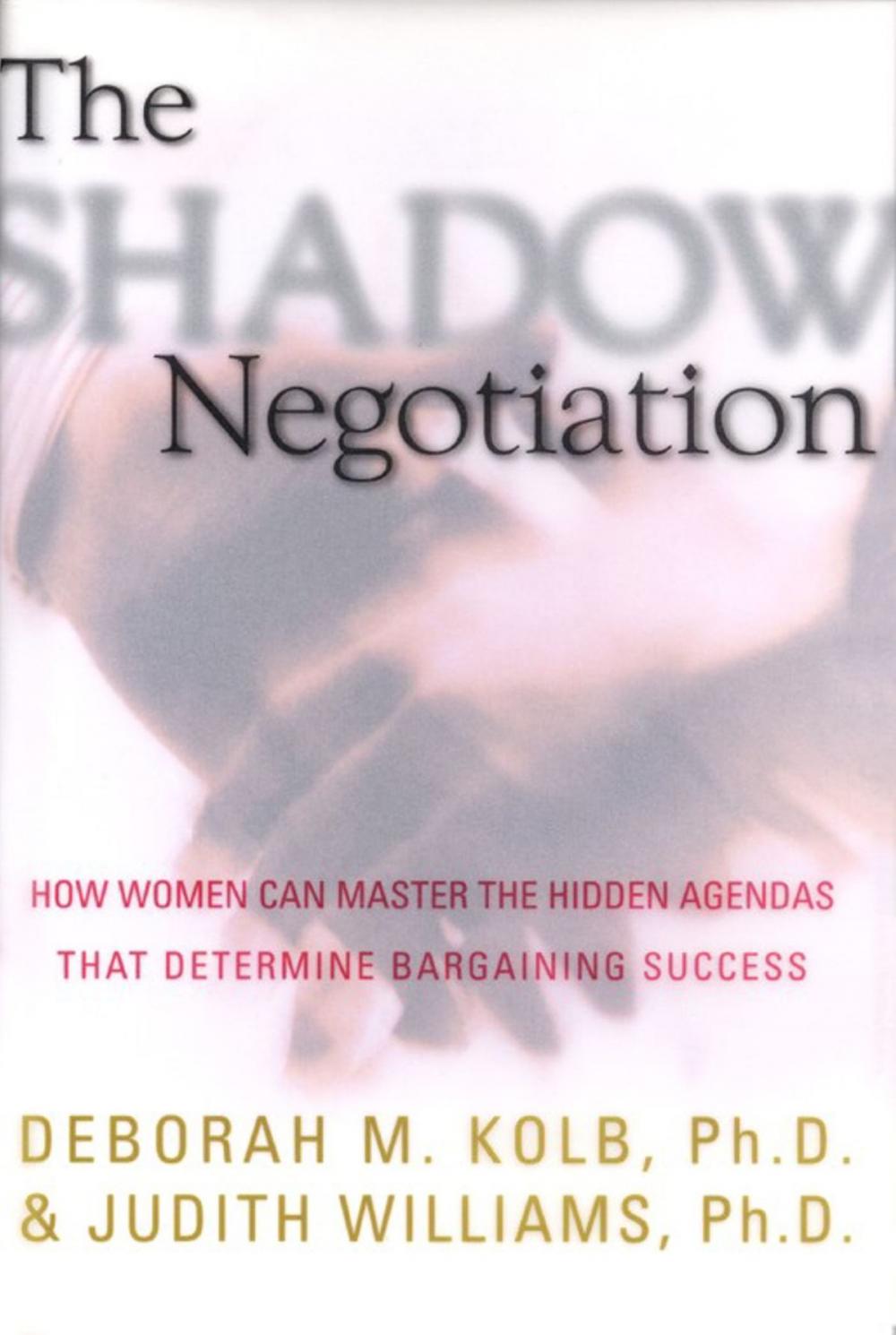 Big bigCover of The Shadow Negotiation