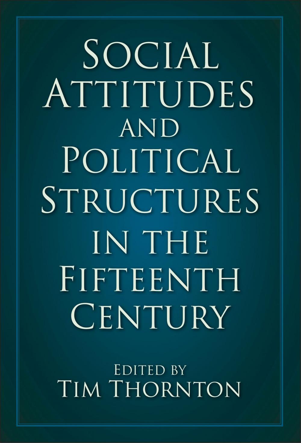 Big bigCover of Social Attitudes and Political Structures