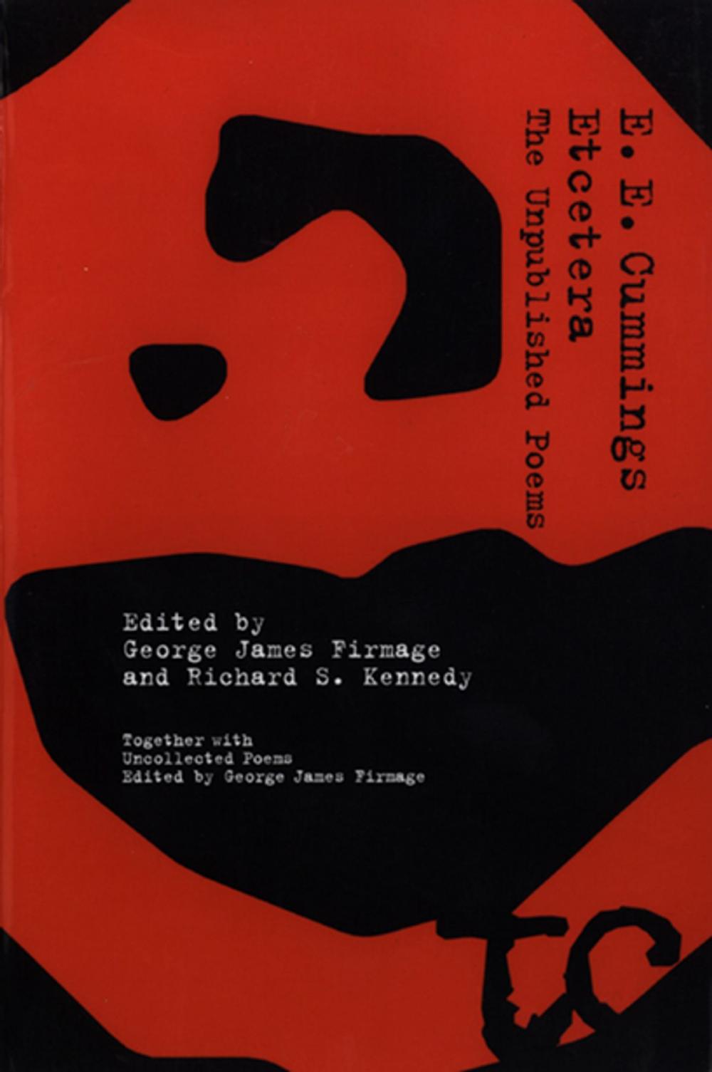 Big bigCover of Etcetera: The Unpublished Poems of E. E. Cummings