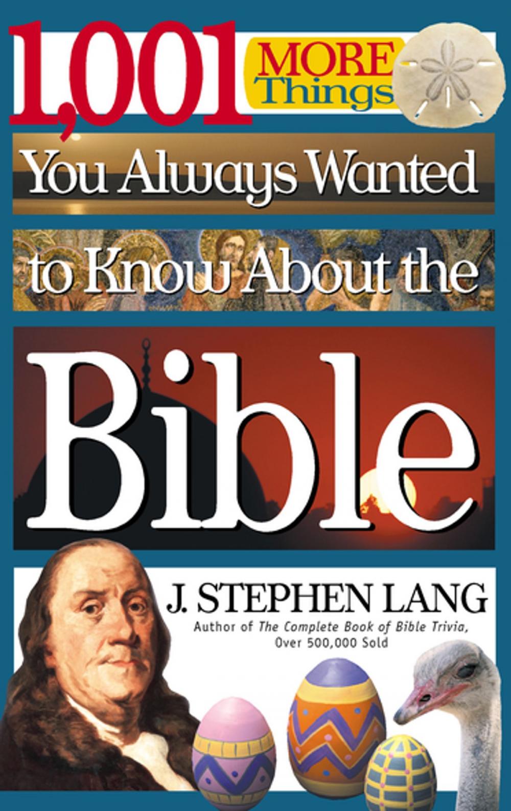 Big bigCover of 1,001 MORE Things You Always Wanted to Know About the Bible