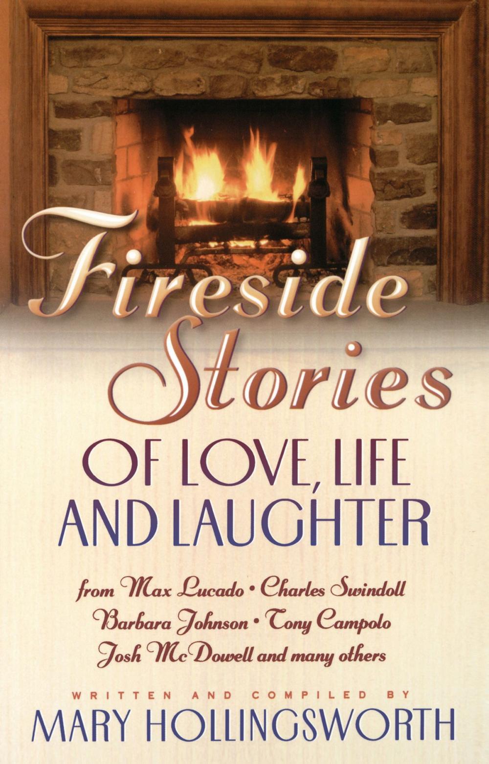 Big bigCover of Fireside Stories of Faith, Family and Friendship