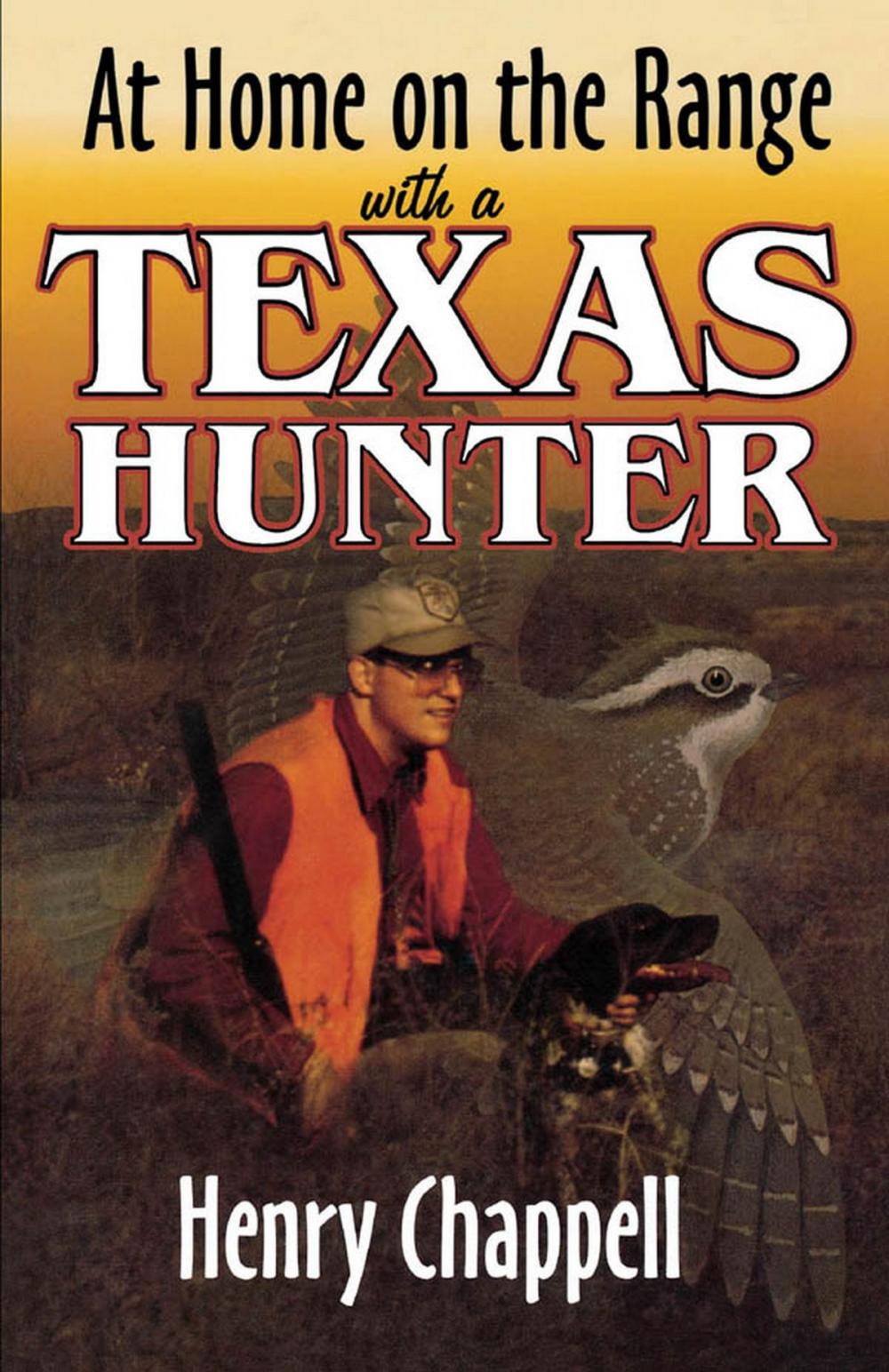 Big bigCover of At Home On The Range with a Texas Hunter