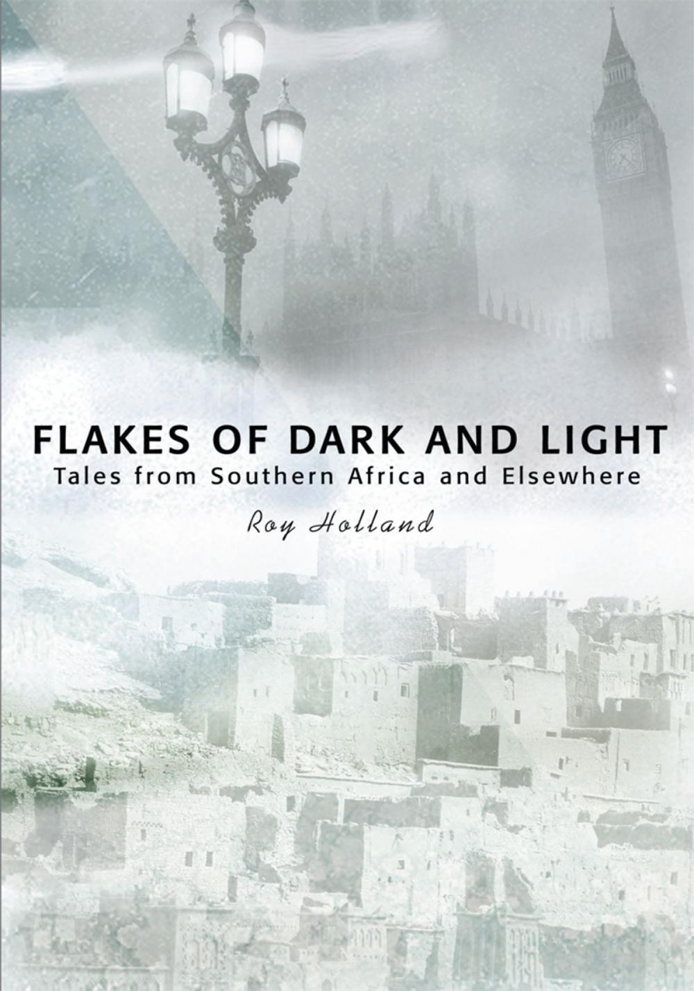 Big bigCover of Flakes of Dark and Light