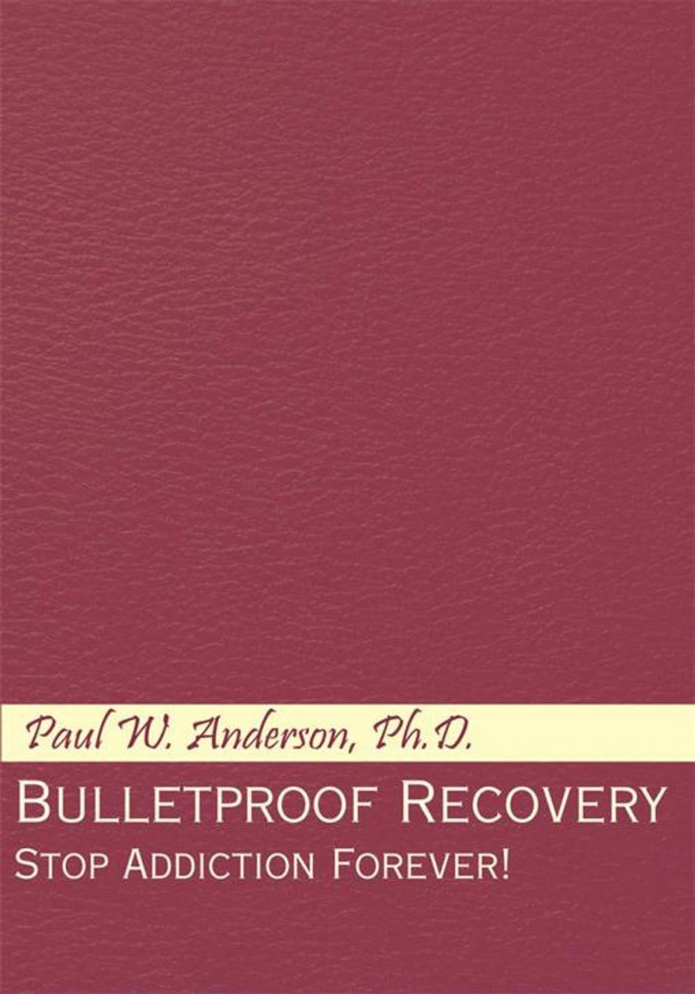 Big bigCover of Bulletproof Recovery