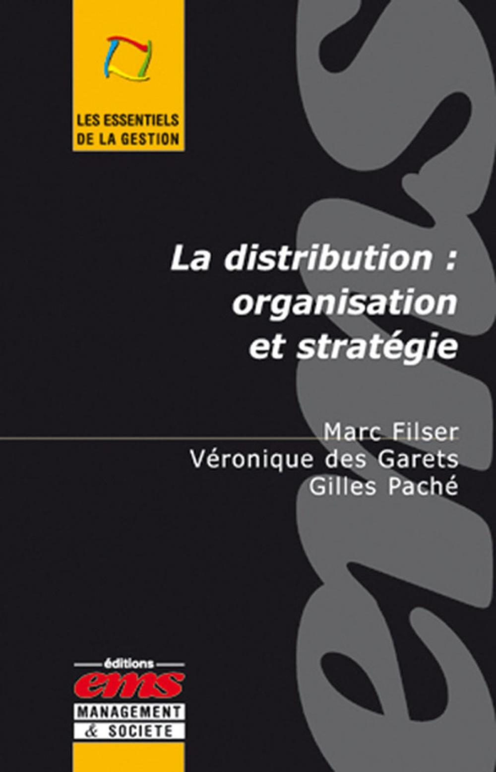 Big bigCover of La distribution : organisation et stratégie