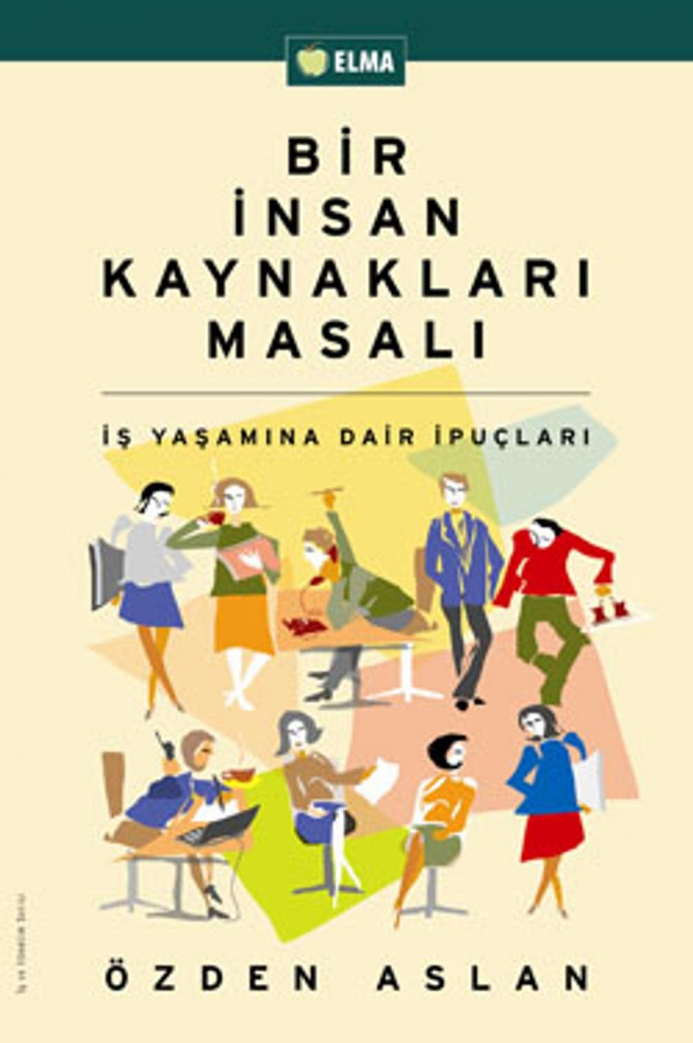 Big bigCover of Bir İnsan Kaynakları Masalı