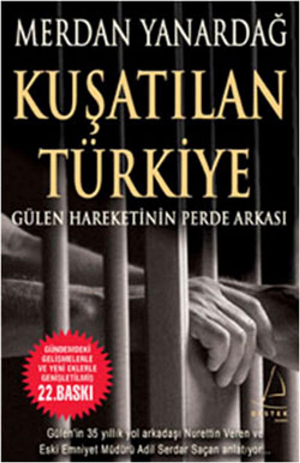 Big bigCover of Kuşatılan Türkiye - Gülen Hareketinin Perde Arkası