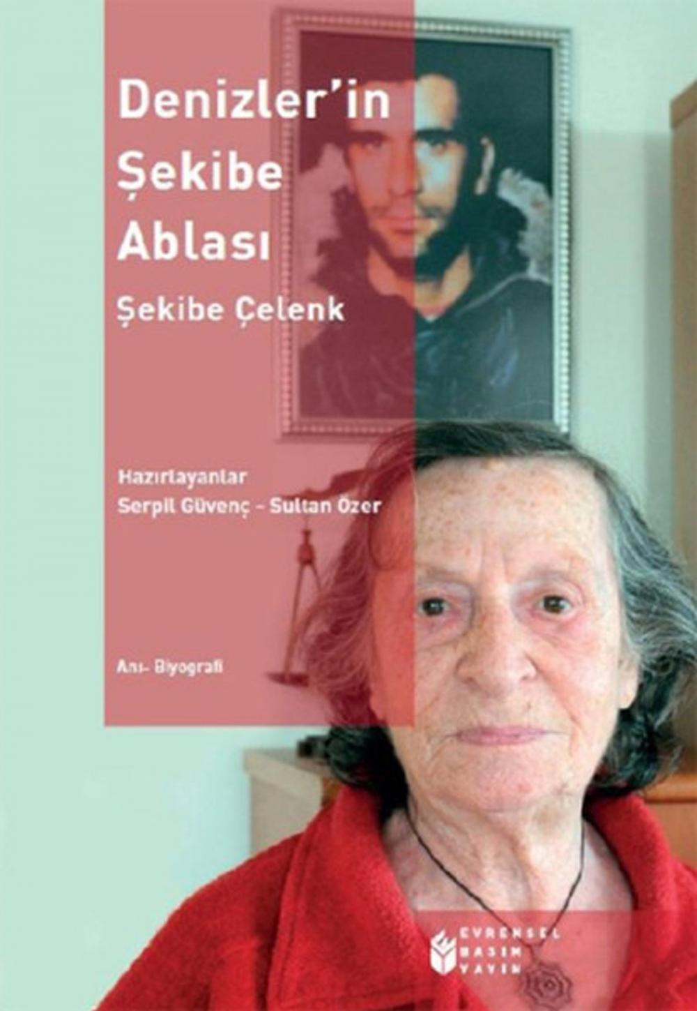 Big bigCover of Denizler'in Şekibe Ablası - Şekibe Çelenk