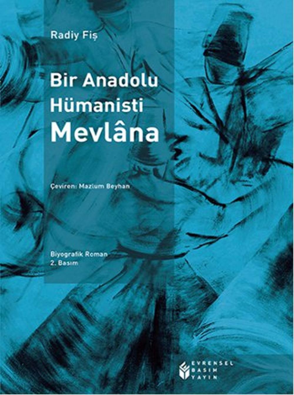 Big bigCover of Bir Anadolu Hümanisti Mevlana